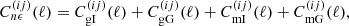 $$ \begin{aligned} C^{(ij)}_{n \epsilon }(\ell ) = C^{(ij)}_\mathrm{gI} (\ell ) + C^{(ij)}_\mathrm{gG} (\ell ) + C^{(ij)}_\mathrm{mI} (\ell ) + C^{(ij)}_\mathrm{mG} (\ell ) , \end{aligned} $$