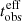 $ t_{\mathrm{obs}}^{\mathrm{eff}} $