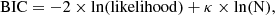 $$ \begin{aligned} \mathrm{BIC} = -2\times \ln (\mathrm{likelihood} ) + \kappa \times \ln (\mathrm{N} ), \end{aligned} $$