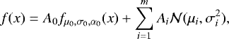 \begin{equation*}f (x) = A_0 f_{\mu_0,\sigma_0,\alpha_0}(x) + \sum_{i=1}^m A_i \mathcal{N} (\mu_i, \sigma_i^2),\end{equation*}