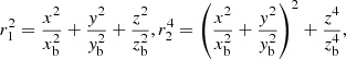 Mathematical equation: $$ \begin{aligned} r_1^2=\frac{x^2}{x_{\rm b}^2}+\frac{y^2}{y_{\rm b}^2}+\frac{z^2}{z_{\rm b}^2}, r_2^4=\left(\frac{x^2}{x_{\rm b}^2}+\frac{y^2}{y_{\rm b}^2}\right)^2+\frac{z^4}{z_{\rm b}^4}, \end{aligned} $$