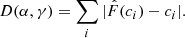 Mathematical equation: $$ \begin{aligned} D(\alpha ,\gamma ) = \sum _i | \hat{F}(c_i)-c_i|. \end{aligned} $$