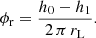 $$ \begin{aligned} \phi _{\rm r} = \frac{h_0-h_1}{2\,\pi \,r_{\rm L}}. \end{aligned} $$