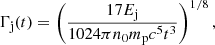 Mathematical equation: $$ \begin{aligned} \Gamma _{\rm j}(t)=\left(17E_{\rm j}\over 1024\pi n_0 m_{\rm p}c^5t^3\right)^{1/8}, \end{aligned} $$
