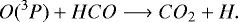 \begin{equation*}O(^3P) + HCO \longrightarrow CO_2 + H.\end{equation*}