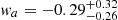 $ \mathit{w}_a=-0.29^{+0.32}_{-0.26} $