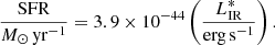 $$ \begin{aligned} \frac{\mathrm{SFR}}{M_\odot \,\mathrm{yr}^{-1}} = 3.9\times 10^{-44} \left(\frac{L^*_{\rm IR}}{\mathrm{erg}\,\mathrm{s}^{-1}} \right). \end{aligned} $$