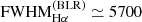 $ \mathrm{FWHM}^{\mathrm{(BLR)}}_{\mathrm{H}\alpha} \simeq 5700 $