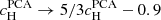 $ c^{\mathrm{PCA}}_{\mathrm{H}} \rightarrow 5/3c^{\mathrm{PCA}}_{\mathrm{H}}-0.9 $