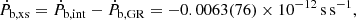 $$ \begin{aligned} \dot{P}_{\rm b,xs}=\dot{P}_{\rm b,int}-\dot{P}_{\rm b,GR} = -0.0063(76) \times 10^{-12}\,\mathrm{s\,s^{-1}}, \end{aligned} $$