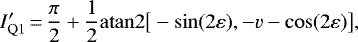 Mathematical equation: \begin{equation*}I_{\mathrm{Q}1}\prime\,{=}\,\frac{\pi}{2} + \frac{1}{2}\mathrm{atan2}\big[-\sin(2\varepsilon),-v-\cos(2\varepsilon)\big],\end{equation*}