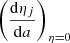 Mathematical equation: $ \left(\mathrm{d}\eta_{j}\over{\mathrm{d}a}\right)_{\eta=0} $