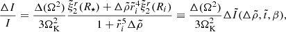 Mathematical equation: $$ \begin{aligned} \frac{\Delta I}{I}=\frac{\Delta (\Omega ^2)}{3\Omega _{\rm K}^2}\frac{\tilde{\xi }^{r}_{2}(R_{\star })+\Delta \tilde{\rho }\tilde{r}_{i}^{4}\tilde{\xi }^{r}_{2}(R_{i})}{1+\tilde{r}_{i}^{5}\Delta \tilde{\rho }}\equiv \frac{\Delta (\Omega ^2)}{3\Omega _{\rm K}^2}\Delta \tilde{I}(\Delta \tilde{\rho },\tilde{t},\beta ), \end{aligned} $$