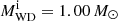 Mathematical equation: $ M_{\mathrm{WD}}^{\mathrm{i}}=1.00\,M_{\odot} $