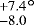 ${{}^{+7.4}_{-8.0}}^{\circ}$
