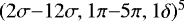 Mathematical equation: $(2\sigma{-}12\sigma,1\pi{-}5\pi, 1\delta)^5$