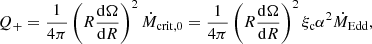 $$ \begin{aligned} Q_+={\frac{1}{4\pi }}\left(R{\frac{\mathrm{d}\Omega }{\mathrm{d}R}}\right)^2\dot{M}_{\rm crit,0}={\frac{1}{4\pi }}\left(R{\frac{\mathrm{d}\Omega }{\mathrm{d}R}}\right)^2\xi _{\rm c}\alpha ^2\dot{M}_{\rm Edd}, \end{aligned} $$