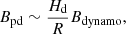 $$ \begin{aligned} B_{\rm pd}\sim {\frac{H_{\rm d}}{R}}B_{\rm dynamo}, \end{aligned} $$