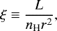Mathematical equation: \begin{equation*}\xi \equiv \frac{L}{n_{\textrm{H}} r^2},\end{equation*}