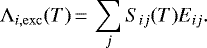 Mathematical equation: \begin{equation*}\Lambda_{i, \rm exc}{(T)}\,{=}\,\sum_{j}^{}{S_{ij}{(T)} E_{ij}}.\end{equation*}