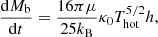 Mathematical equation: $$ \begin{aligned} \frac{\mathrm{d}M_{\rm b}}{\mathrm{d}t} = \frac{16 \pi \mu }{25 k_{\rm B}} \kappa _0 T_{\rm hot}^{5/2}h, \end{aligned} $$