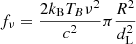 Mathematical equation: $ f_{\nu} = \frac{2 k_{\mathrm{B}} T_B \nu^2}{c^2} \pi \frac{R^2}{d_{\mathrm{L}}^2} $
