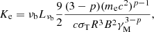 Mathematical equation: $$ \begin{aligned} K_{\rm e} = \nu _{\rm b} L_{\nu _{\rm b}} \frac{9}{2} \frac{(3-p) (m_{\rm e} c^2)^{p-1}}{c \sigma _{\rm T} R^3 B^2 \gamma _{\rm M}^{3-p}}, \end{aligned} $$