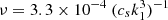 Mathematical equation: $ \nu=3.3\times 10^{-4}~(c_s k_1^3)^{-1} $