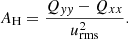 Mathematical equation: $$ \begin{aligned} A_{\rm H}&=\frac{Q_{yy}-Q_{xx}}{u_{\rm rms}^2}. \end{aligned} $$