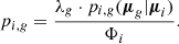 Mathematical equation: $$ \begin{aligned} p_{i,{ g}} = \frac{\lambda _{ g} \cdot p_{i,{ g}}(\boldsymbol{\mu }_{ g}|\boldsymbol{\mu }_i)}{\Phi _i} . \end{aligned} $$