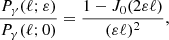 $$ \begin{aligned} \frac{P_\gamma (\ell ;\varepsilon )}{P_\gamma (\ell ;0)}&= \frac{1-J_0(2\varepsilon \ell )}{(\varepsilon \ell )^2}, \end{aligned} $$