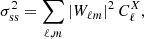 $$ \begin{aligned} \sigma _{\mathrm{ss} }^2&= \sum _{\ell ,m}|W_{\ell m}|^2\,C_\ell ^X, \end{aligned} $$
