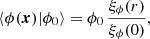 $$ \begin{aligned} \langle {\phi (\boldsymbol{x})|\phi _0}\rangle = \phi _0\, \frac{\xi _\phi (r)}{\xi _\phi (0)}, \end{aligned} $$