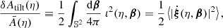 $$ \begin{aligned} \frac{\delta A_{\mathrm{tilt} }(\eta )}{\bar{A}(\eta )} \equiv \frac{1}{2}\int _{\mathbb{S} ^2} \frac{\mathrm{d} \boldsymbol{\beta }}{4\pi } \; \iota ^2(\eta ,\boldsymbol{\beta }) = \frac{1}{2}\left\langle { |\dot{\boldsymbol{\xi }}(\eta ,\boldsymbol{\beta })|^2}\right\rangle , \end{aligned} $$