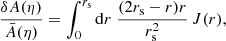 $$ \begin{aligned} \frac{\delta A(\eta )}{\bar{A}(\eta )} = \int _0^{r_{\mathrm{s} }} \mathrm{d} r \; \frac{(2r_{\mathrm{s} }-r)r}{r_{\mathrm{s} }^2} \, J(r), \end{aligned} $$