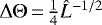 Mathematical equation: $\Delta \Theta\,{=}\,\frac{1}{4} \hat{L}^{-1/2}$