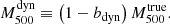 Mathematical equation: $$ \begin{aligned} M_{500}^\mathrm{dyn} \equiv \left( 1-b_{\rm dyn} \right) M_{500}^{\mathrm{true}}. \end{aligned} $$