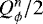 Mathematical equation: $Q_{\phi}^n/2$