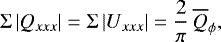 Mathematical equation: \begin{equation*}\Sigma\, |Q_{xxx}| = \Sigma\, |U_{xxx}| =\frac{2}{\pi}\,\overline{Q}_{\phi},\end{equation*}