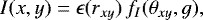 Mathematical equation: \begin{equation*}I(x,y) = \epsilon(r_{xy}) \,f_I(\theta_{xy},g), \end{equation*}