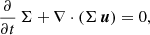 Mathematical equation: $$ \begin{aligned}&\frac{\partial }{\partial t} \, \Sigma + \nabla \cdot (\Sigma \, {\boldsymbol{u}}) = 0, \end{aligned} $$
