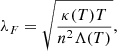 Mathematical equation: $$ \begin{aligned} \lambda _F = \sqrt{\frac{\kappa {(T)T}}{n^2\Lambda (T)}}, \end{aligned} $$