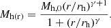 Mathematical equation: $$ \begin{aligned} M_{\rm {h(r)}}=\frac{M_{\rm {h,0}}(r/r_{\rm {h}})^{\gamma +1}}{1+(r/r_{\rm {h}})^\gamma }. \end{aligned} $$