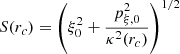 Mathematical equation: $$ \begin{aligned} S(r_c) = \left(\xi _0^2 + \frac{p_{\xi ,0}^2}{\kappa ^2(r_c)} \right)^{1/2} \end{aligned} $$