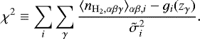 Mathematical equation: \begin{equation*} \chi^2 \equiv \sum_i \sum_{\gamma} \frac{ \langle n_{{\mathrm{H}_2},\alpha\beta\gamma} \rangle_{\alpha\beta,i} - g_i(z_{\gamma}) }{\tilde{\sigma}_i^2}. \end{equation*}