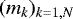 Mathematical equation: $(m_k)_{k=1,N}$