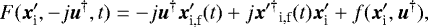 Mathematical equation: \begin{equation*} F({{\bm{x}}_{\textrm{i}}^{\prime}}, -j \bm{u}^{\dagger}, t) = - j \bm{u}^{\dagger} {\bm{x}}_{\textrm{i,f}}^{\prime}(t) + j {\bm{x}^{\prime \dagger}}_{\textrm{i,f}}(t) {{\bm{x}}_{\textrm{i}}^{\prime}} + f({{\bm{x}}_{\textrm{i}}^{\prime}}, \bm{u}^{\dagger}), \end{equation*}