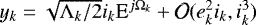 Mathematical equation: $y_k = \sqrt{\Lambda_k/2} i_k \textrm{E}^{j \Omega_k} + \mathcal{O}(e_k^2 i_k, i_k^3)$
