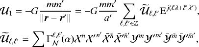 Mathematical equation: \begin{equation*}\begin{aligned} &\mathcal{U}_1 = - G \frac{m m^{\prime}}{\Vert \bm{r} - \bm{r}^{\prime} \Vert} = - G \frac{m m^{\prime}}{a^{\prime}} \sum_{\ell, \ell^{\prime} \in \mathbb{Z}} \widetilde{\mathcal{U}}_{\ell, \ell^{\prime}} \textrm{E}^{j(\ell \lambda + \ell^{\prime} \lambda^{\prime})}, \\ &\widetilde{\mathcal{U}}_{\ell, \ell^{\prime}} = \sum \Gamma^{\ell, \ell^{\prime}}_{\mathcal{N}}\!(\alpha) \mathcal{X}^n {\mathcal{X}^{\prime}}^{n^{\prime}} \bar{\mathcal{X}}^{\bar{n}} {\bar{\mathcal{X}}}^{\prime \bar{n}^{\prime}} \mathcal{Y}^m {\mathcal{Y}^{\prime}}^{m^{\prime}} \bar{\mathcal{Y}}^{\bar{m}} {\bar{\mathcal{Y}}}^{\prime \bar{m}^{\prime}}, \end{aligned} \end{equation*}