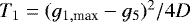 Mathematical equation: $T_1 = (g_{1,\textrm{max}} - g_5)^2/4D$